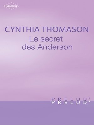cover image of Le secret des Anderson (Harlequin Prélud')